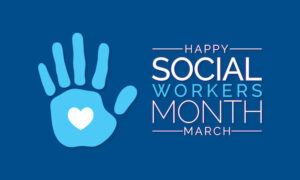 Happy Social Workers Month
